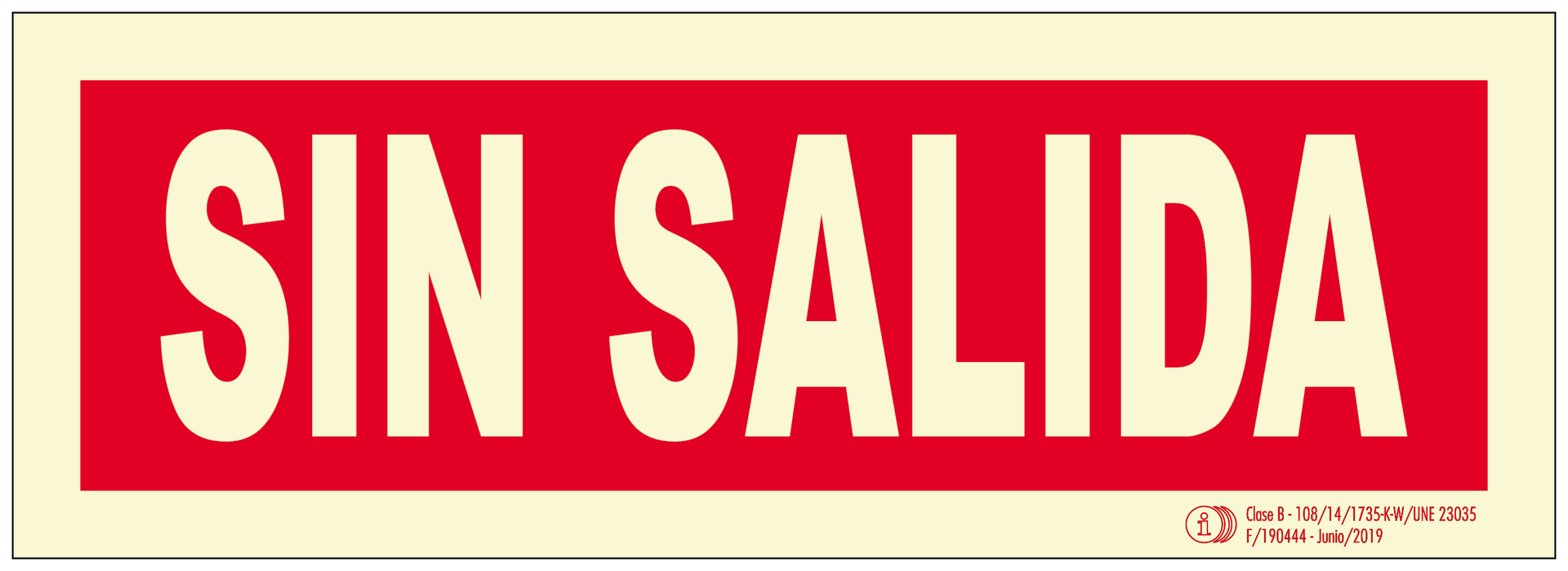 Un cartel rojo que dice sin salida en letras blancas sobre fondo blanco.