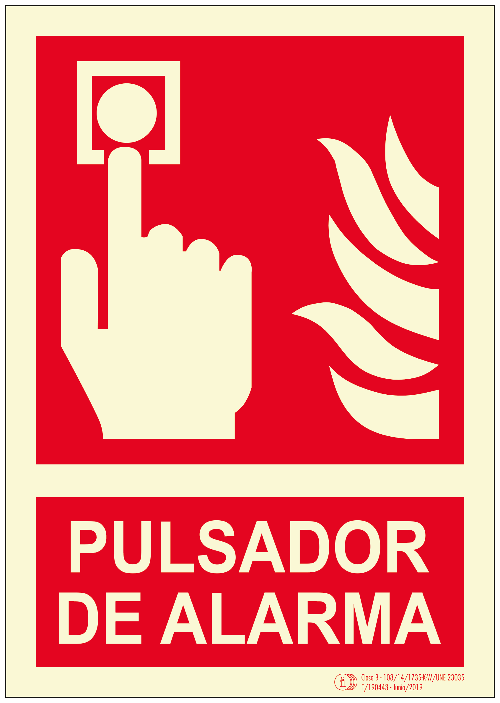 Un cartel rojo que dice pulsador de alarma.