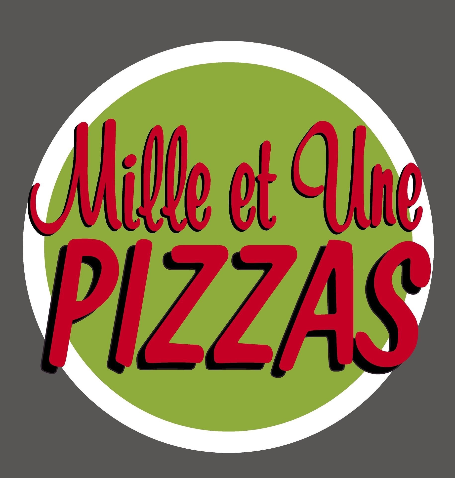 Mille et Une Pizzas, votre pizzeria