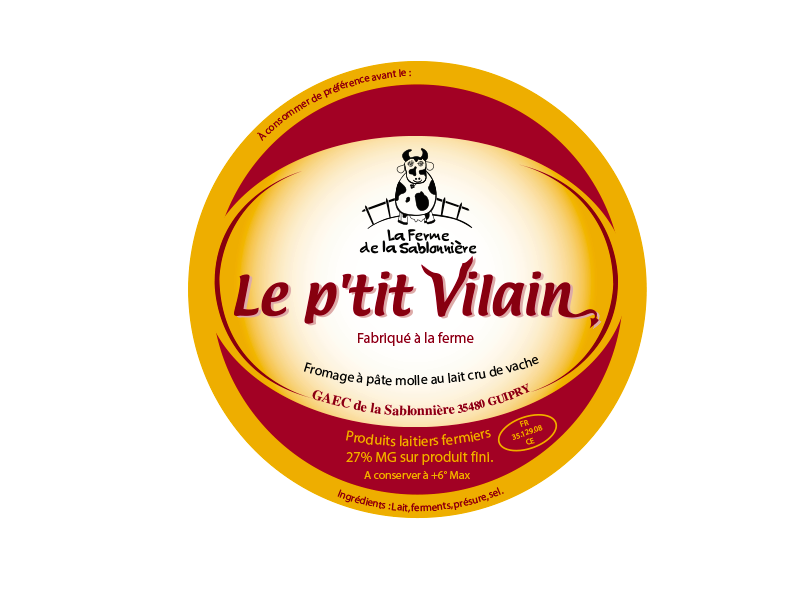 Notre fromage le petit vilain est fabriqué à notre ferme de Guipry-Messac