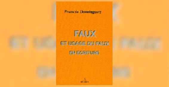 Faux et usage du faux en écriture