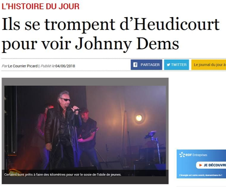 Titre d'un journal : Des fans ont confondu Heudicourt pour voir JOHNNY DEMS