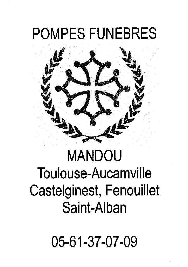 Avis de décès publiés par les Pompes Funèbres Mandou, SaintAlban