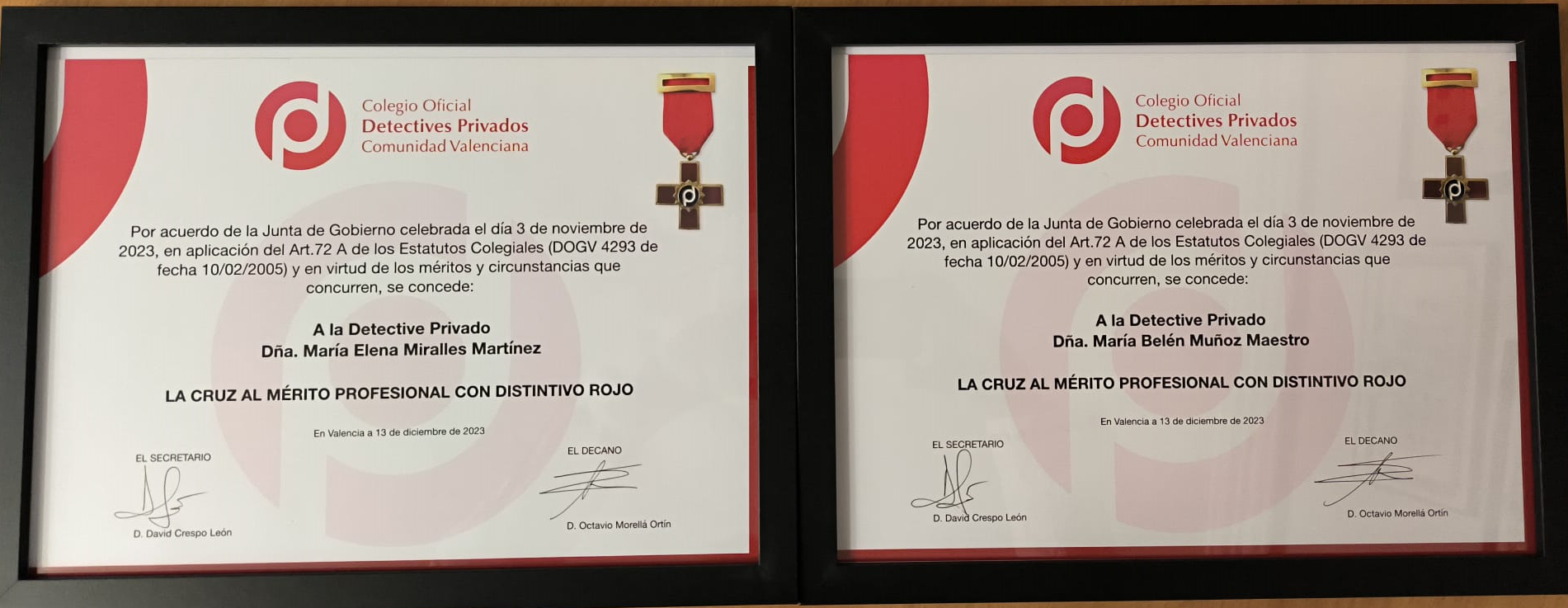 : SOMOS LA PRIMERA AGENCIA EN ESPAÑA CON DOS RECONOCIMIENTOS , CRUZ AL MÉRITO PROFESIONAL, CON DISTINTIVO ROJO DEL COLEGIO OFICIAL DE DETECTIVES PRIVADOS LA COMUNIDAD VALENCIANA. AGENCIA ABIERTA DESDE 1987 OFRECIENDO SERVICIOS A EMPRESAS, ABOGADOS, COMPAÑIAS DE SEGUROS Y PARTICULARES EN TODO EL TERRITORIO NACIONAL Y EXTRANJERO. 
