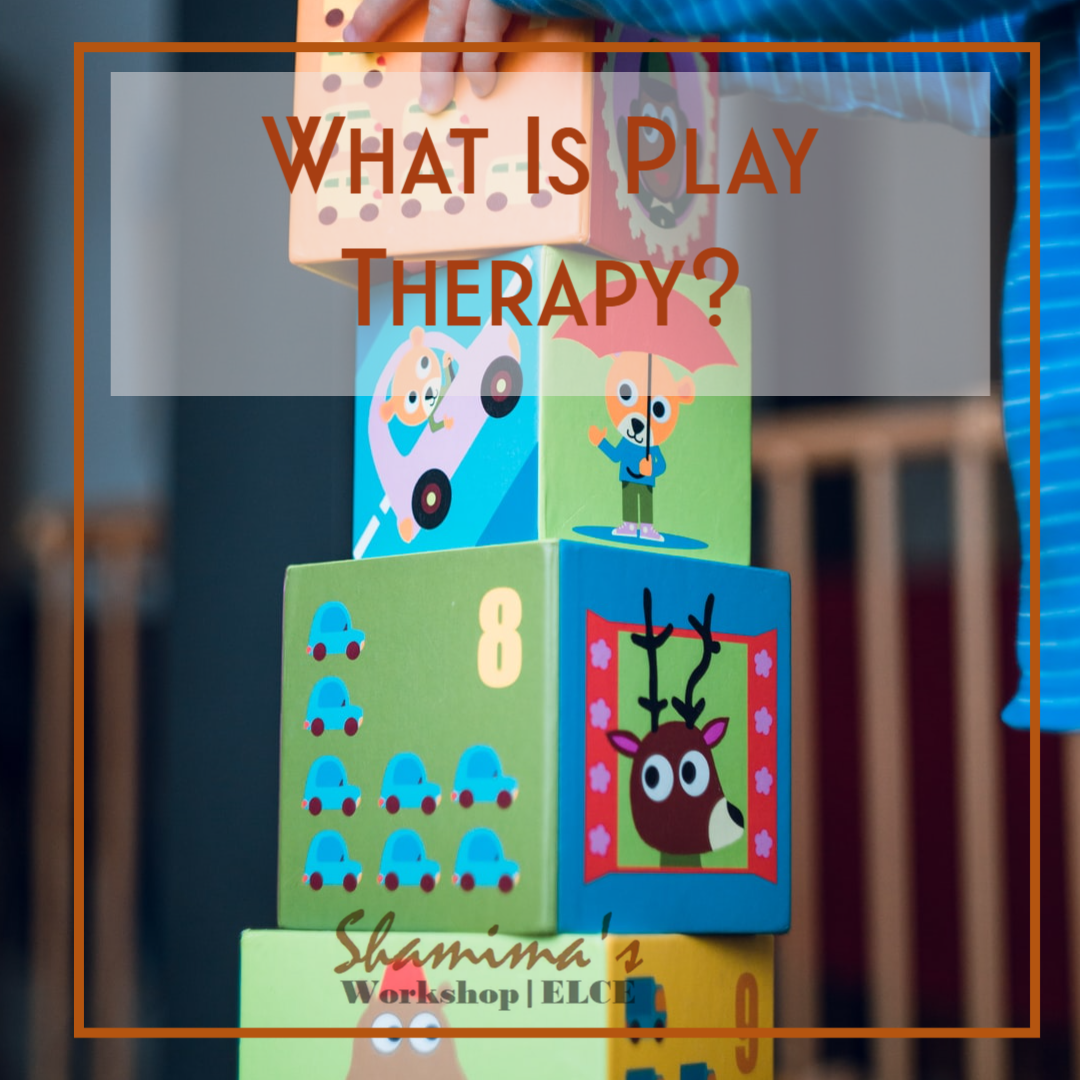 What is Play Therapy?